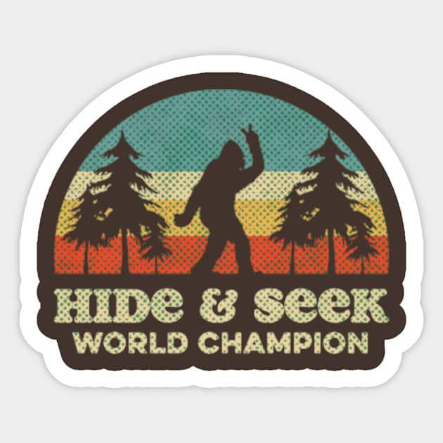 Bigfoot, Hide & Seek World Champion - RETRO Sticker by KurKangG